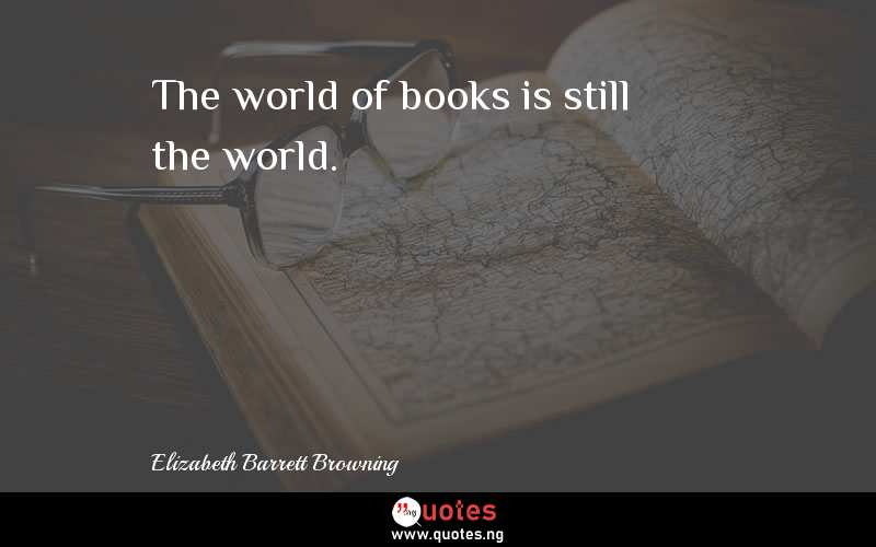 The world of books is still the world.